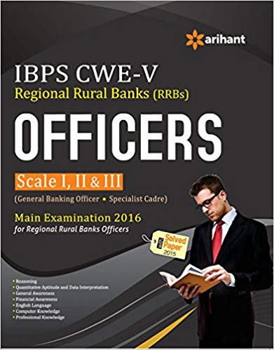 Arihant IBPS CWE Regional Rural Banks Officers (Scale I,II and III) Exam